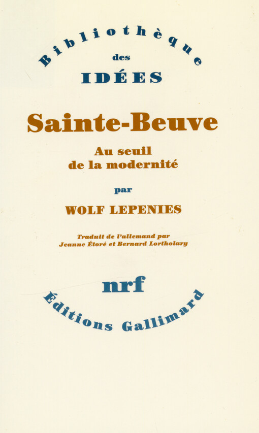 Sainte-Beuve : au seuil de la modernité