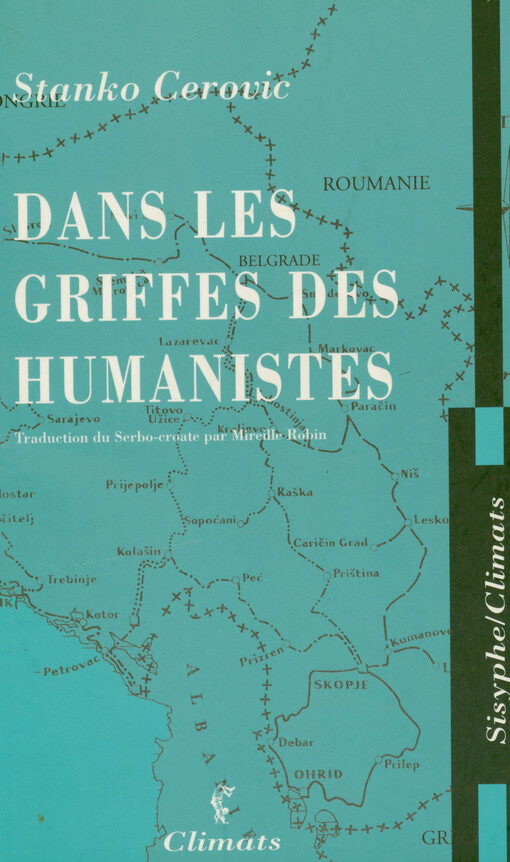Dans les griffes des humanistes