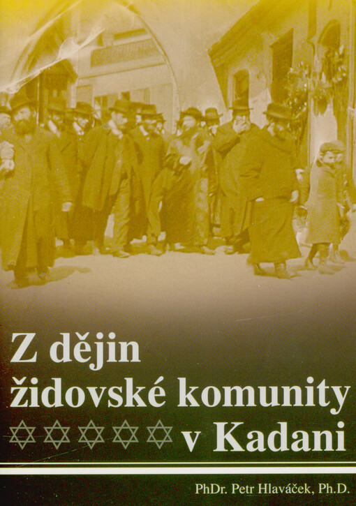 Z dějin židovské komunity v Kadani