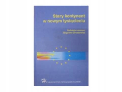 Stary kontynent w nowym tysiącleciu