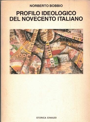 Profilo ideologico del Novecento italiano /