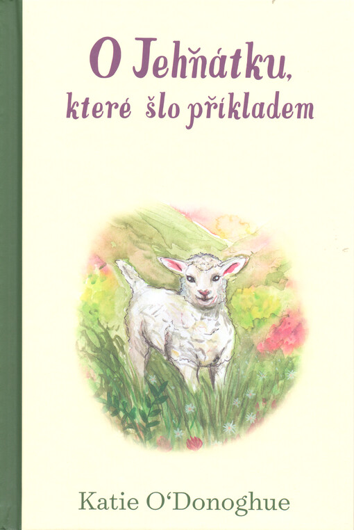 O jehňátku, které šlo příkladem