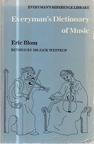 Everyman's Dictionary of Music /