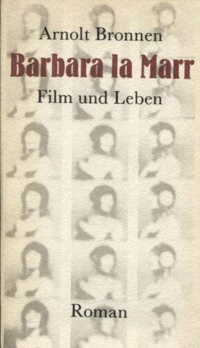 Film und Leben - Barbara la Marr :