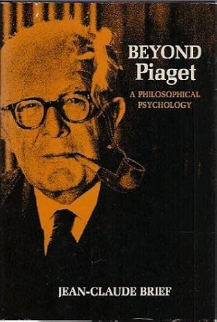 Beyond Piaget :