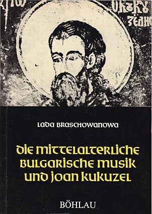 Die mittelalterliche bulgarische Musik und Joen Kukuzel /