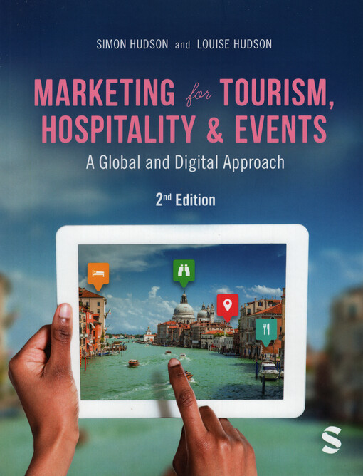 Marketing for tourism, hospitality & events : a global and digital approach