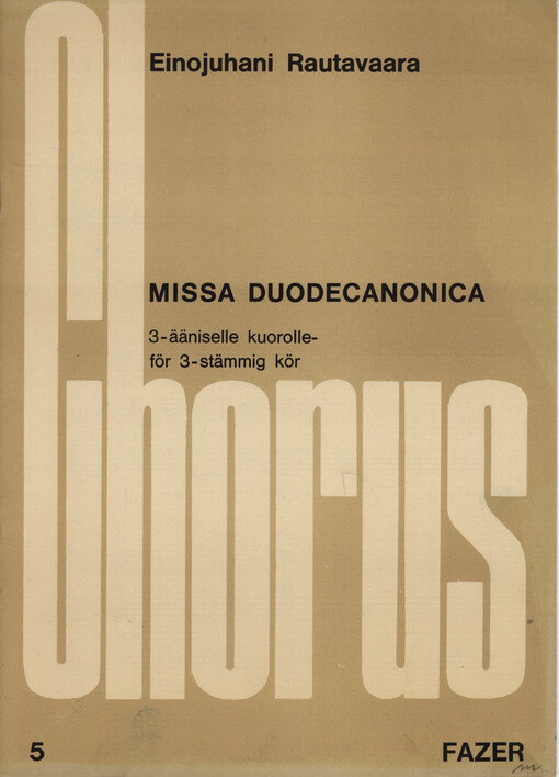 Missa Duodecanonica, op. 19 : 3-ääniselle kuorolle för 3-stämmig kör