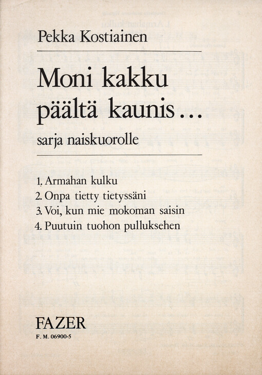 Moni kakku päältä kaunis : sarja naiskuorolle