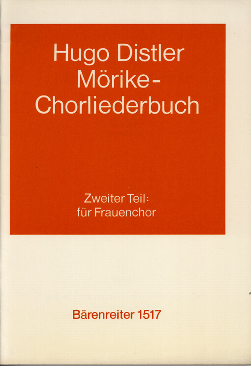 Mörike-Chorliederbuch. Zweiter Teil, Für Frauenchor