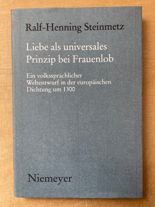 Liebe als universales Prinzip bei Frauenlob :