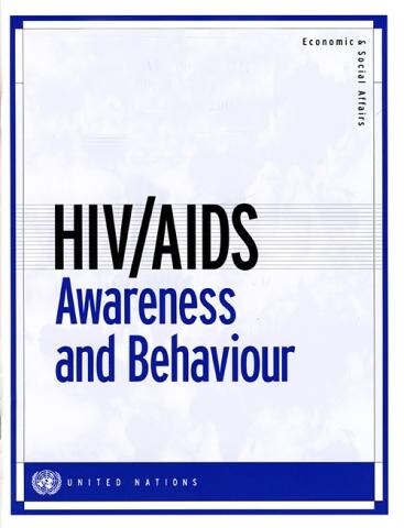 HIV/AIDS awareness and behaviour /