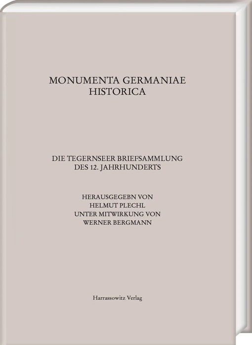 Die Tegernseer Briefsammlung des 12. Jahrhunderts