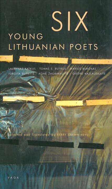 Six young Lithuanian poets
