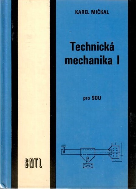 Technická mechanika 1 pre SOU