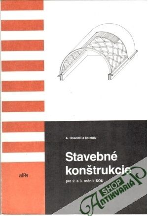 Stavebné konštrukcie pre 2. a 3. ročník SOU