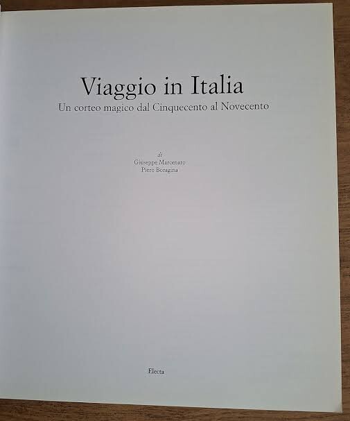Viaggio in Italia :Un corteo magico dal Cinquecento al Novecento