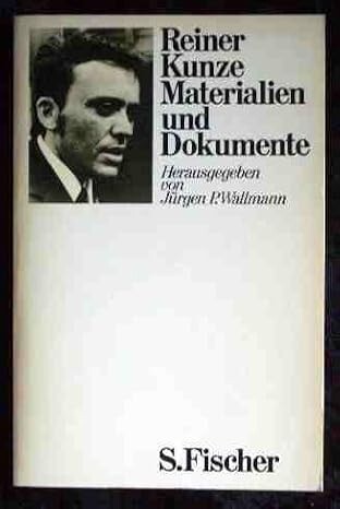 Reiner Kunze :materialien und Dokumente