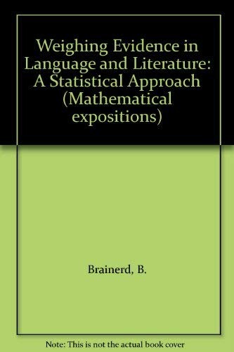 Weighing evidence in language and literature :