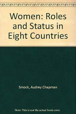 Women :roles and status in eight countries