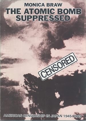 The atomic bomb suppressed :