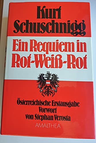 Ein Reguiem in Rot-Weiss-Rot