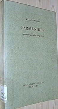 Parmenides :Untersuchungen zu den Fragmenten