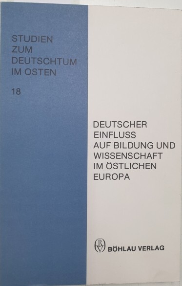 Deutscher Einfluss auf Bildung und Wissenschaft im östlichen Europa