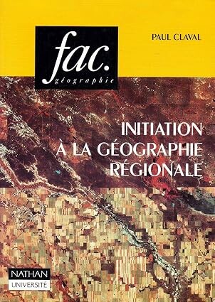 Initiation à la géographie régionale /