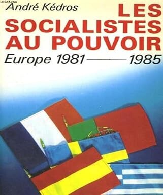 Les socialistes au pouvoir en Europe :