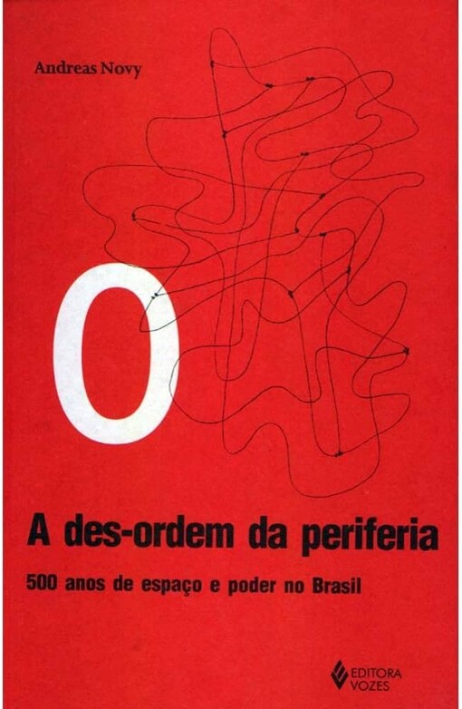 A des-ordem da periferia :