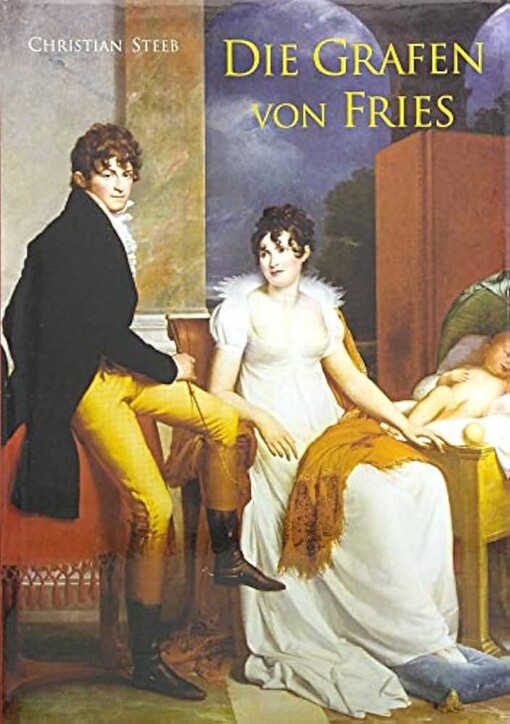 Die Grafen von Fries :