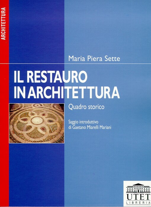 Il restauro in architettura :