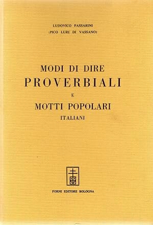Modi di dire proverbiali e motti popolari italiani