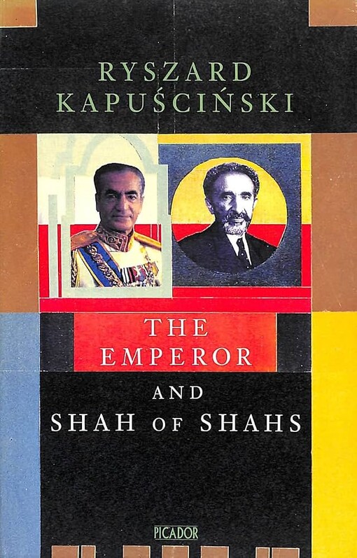 The emperor and shah of shahs