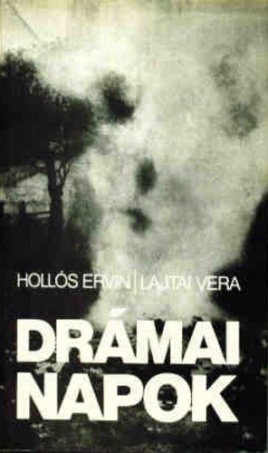 Drámai napok :1956. Október 23 - november 4