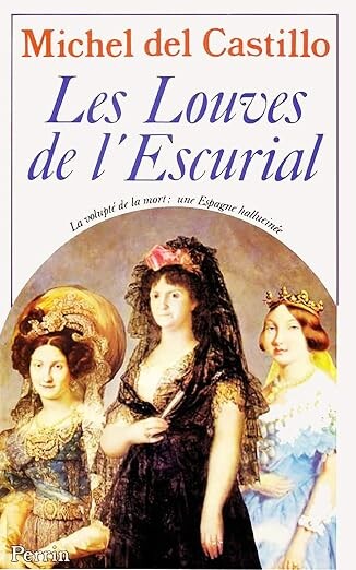 Les Louves de l'Escurial /