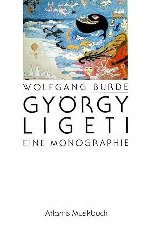 György Ligeti :Eine Monographie