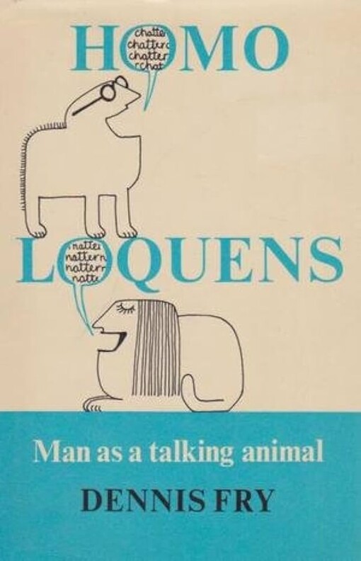 Homo loquens :man as a talking animal