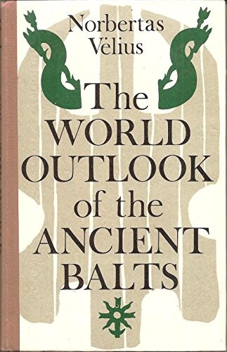 The world outlook of the ancient Balts