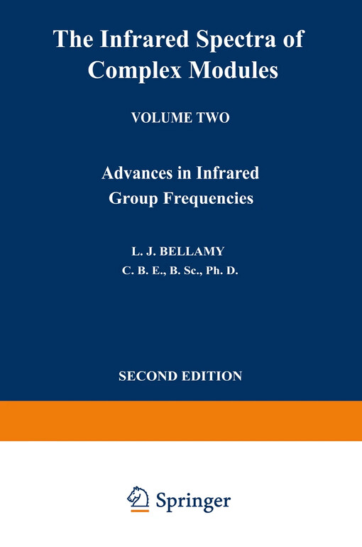 The Infrared Spectra of Complex Molecules, Vol. 1