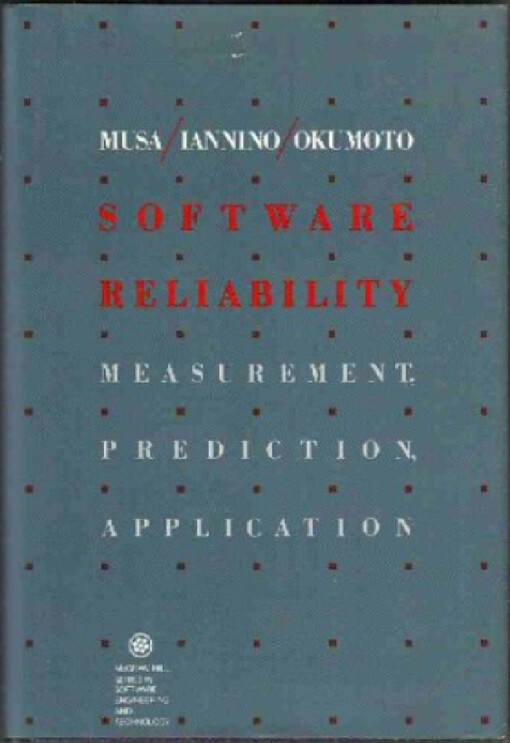 Software Reliability :measurement, prédiction, application