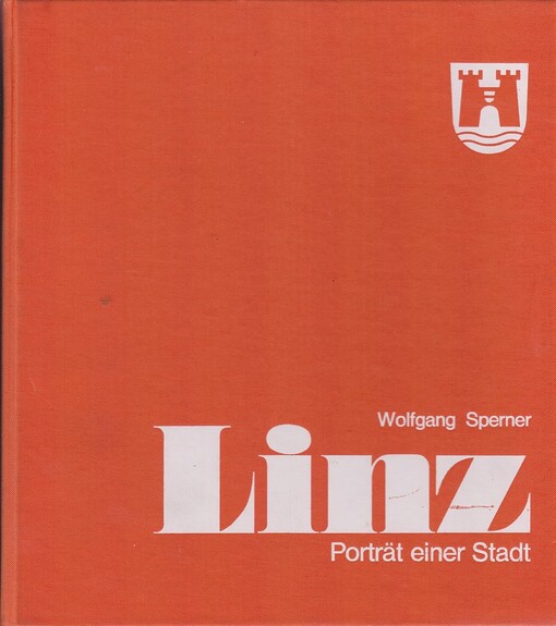 Linz :Porträt einer Stadt