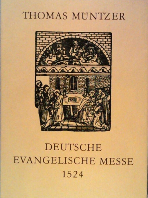 Deutsche evangelische Messe 1524