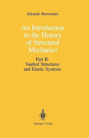 An introduction to the history of structural mechanics.
