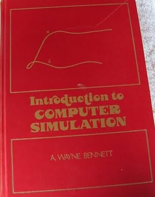 Introduction to Computer Simulation /