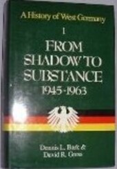 From shadow to substance, 1945-1963 /