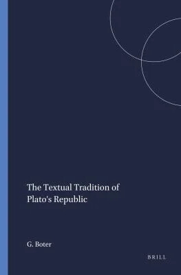 The Textual Tradition of Plato's Republic /