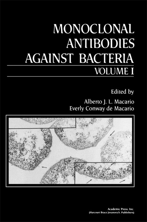 Monoclonal antibodies against bacteria.Volume I