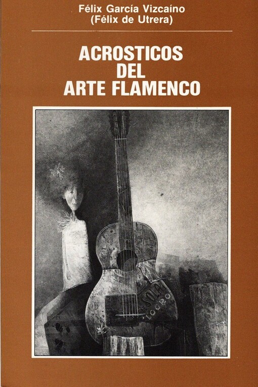 Acrósticos del arte flamenco